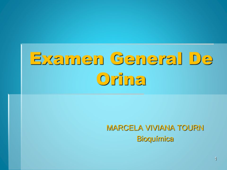 Que se detecta en el examen general de orina